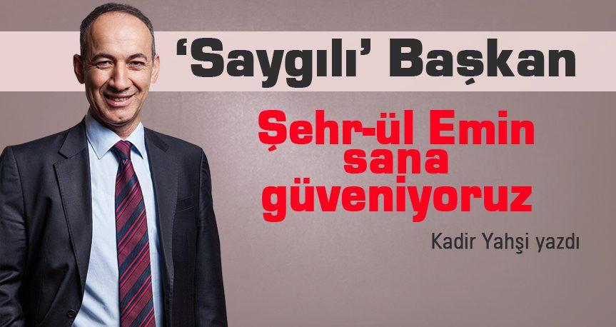 'Saygılı' Başkan - Kırıkkale Haber, Son Dakika Kırıkkale Haberleri