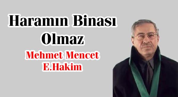 Haramın Binası Olmaz - Kırıkkale Haber, Son Dakika Kırıkkale Haberleri