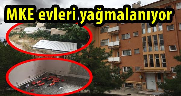 MKE evleri yağmalanıyor - Kırıkkale Haber, Son Dakika Kırıkkale Haberleri