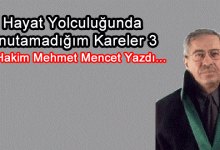 Hayat Yolculuğunda Unutamadığım Kareler 3 - Kırıkkale Haber, Son Dakika Kırıkkale Haberleri