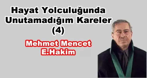Hayat Yolculuğunda Unutamadığım Kareler 4 - Kırıkkale Haber, Son Dakika Kırıkkale Haberleri Hayat Yolculuğunda Unutamadığım Kareler 4 - Kırıkkale Haber, Son Dakika Kırıkkale Haberleri