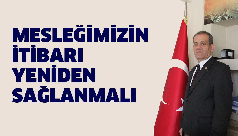 “Mesleğimizin itibarı yeniden sağlanmalı” - Kırıkkale Haber, Son Dakika Kırıkkale Haberleri