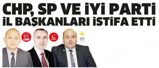CHP, SP ve İYİ Parti il başkanı istifa etti - Kırıkkale Haber, Son Dakika Kırıkkale Haberleri