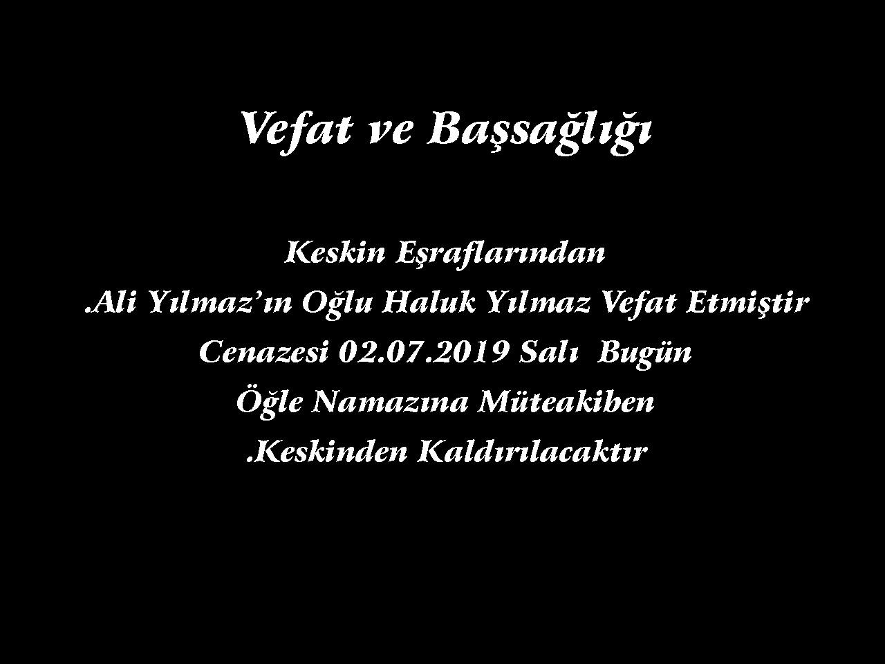 Vefat Ve Başsağlığı - Kırıkkale Haber, Son Dakika Kırıkkale Haberleri