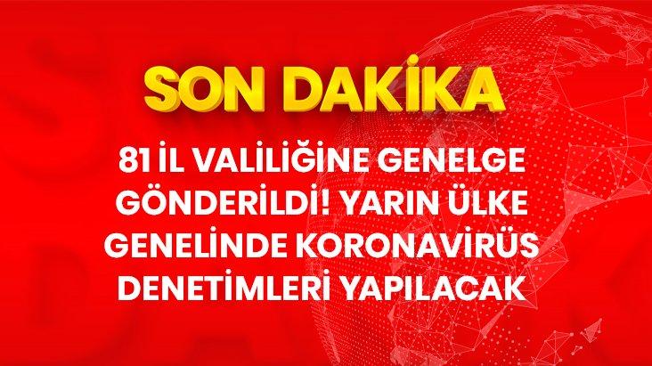 81 ilde yarın koronavirüs denetimi yapılacak - Kırıkkale Haber, Son Dakika Kırıkkale Haberleri