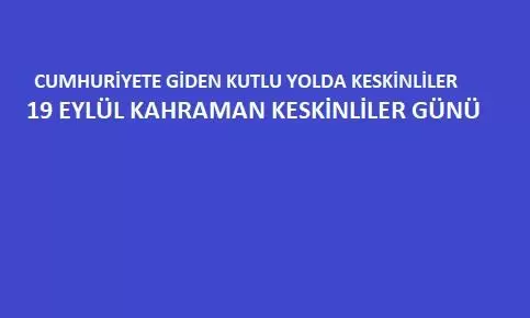 Kahraman Keskinliler Günü Kutlu Olsun - Kırıkkale Haber, Son Dakika Kırıkkale Haberleri Kahraman Keskinliler Günü Kutlu Olsun - Kırıkkale Haber, Son Dakika Kırıkkale Haberleri