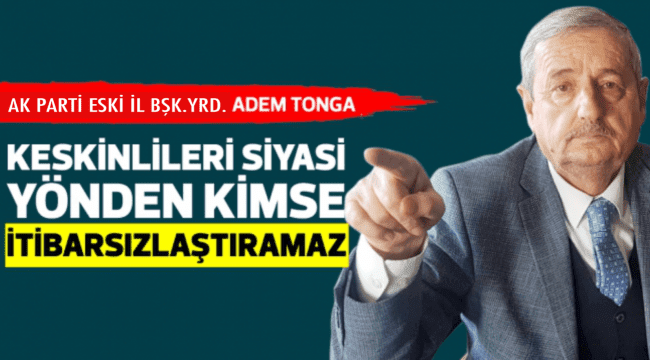 Keskinlileri Kimse İtibarsızlaştıramaz - Kırıkkale Haber, Son Dakika Kırıkkale Haberleri