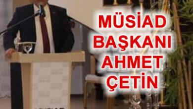MÜSİAD’da Çetin Dönemi - Kırıkkale Haber, Son Dakika Kırıkkale Haberleri