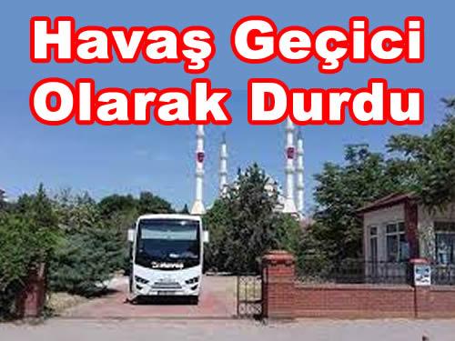 HAVAŞ Servisleri Durduruldu - Kırıkkale Haber, Son Dakika Kırıkkale Haberleri