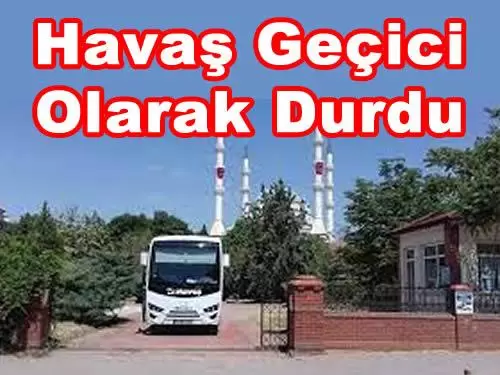 HAVAŞ Servisleri Durduruldu - Kırıkkale Haber, Son Dakika Kırıkkale Haberleri HAVAŞ Servisleri Durduruldu - Kırıkkale Haber, Son Dakika Kırıkkale Haberleri