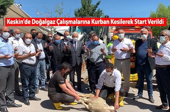 Keskin’de Doğalgaz İçin İlk Kazma Vuruldu - Kırıkkale Haber, Son Dakika Kırıkkale Haberleri