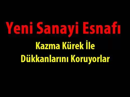 Yahşihan Yeni Sanayi Esnafı Tepkili ! - Kırıkkale Haber, Son Dakika Kırıkkale Haberleri Yahşihan Yeni Sanayi Esnafı Tepkili ! - Kırıkkale Haber, Son Dakika Kırıkkale Haberleri