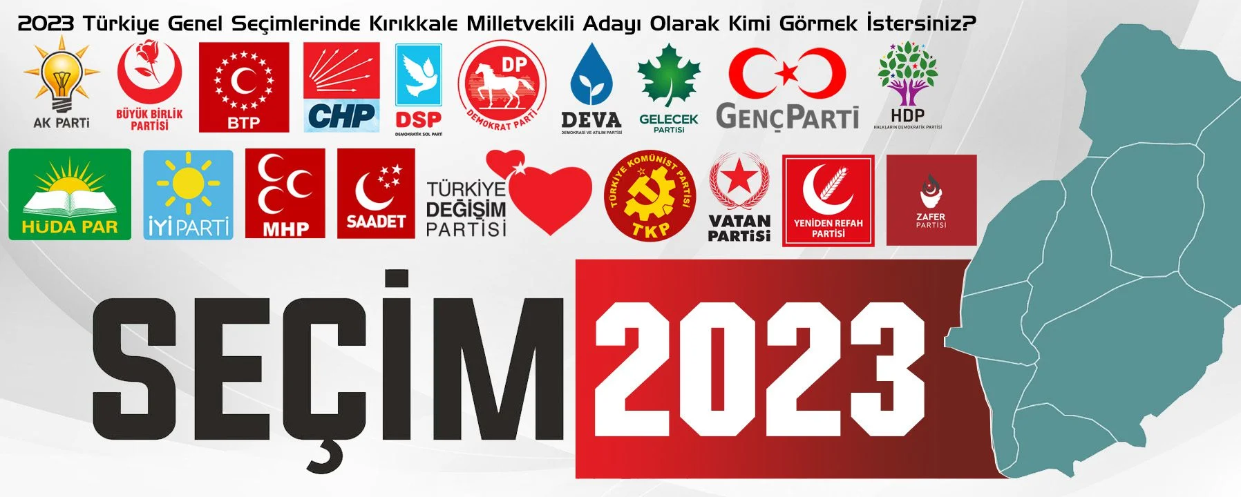 2023 Türkiye Genel Seçimlerinde Kırıkkale Milletvekili Adayı Olarak Kimi Görmek İstersiniz? - Kırıkkale Haber, Son Dakika Kırıkkale Haberleri