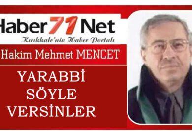 E.Hakim Mehmet Mencet ”Yarabbi Söyle Versinler” - Kırıkkale Haber, Son Dakika Kırıkkale Haberleri