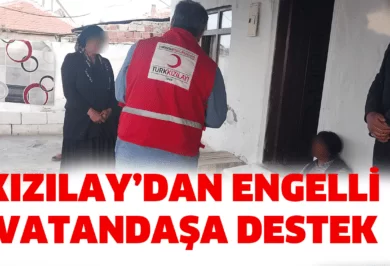 Kızılay’dan Engelli İhtiyaç Sahibine Destek Kızılay’dan Engelli İhtiyaç Sahibine Destek