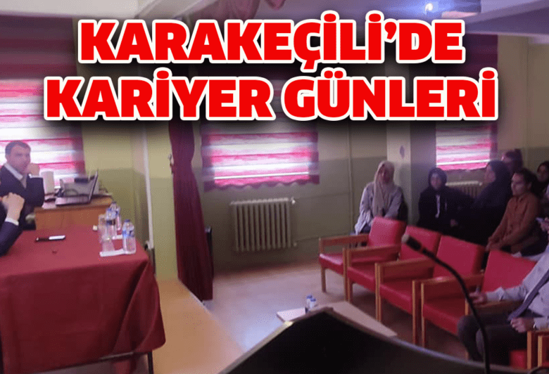 Karakeçili’de Kariyer Günleri Gerçekleştirildi