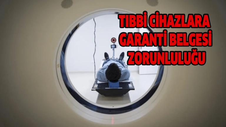 tibbi-cihazlara-“garanti-belgesi”-zorunlulugu