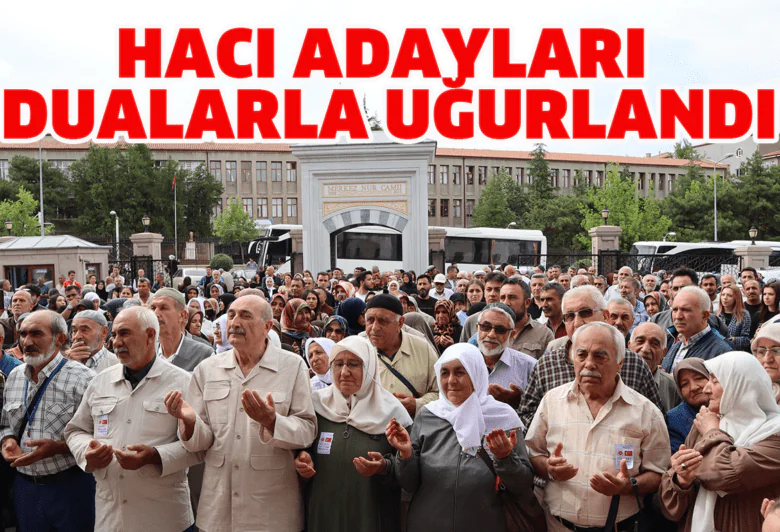 haci-adaylari,-dualarla-ugurlandi