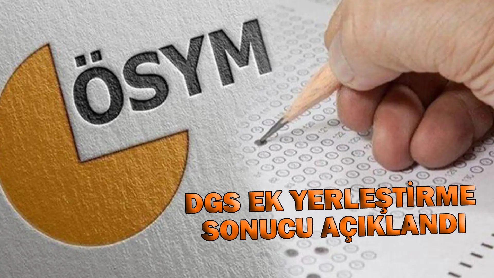 DGS ek yerleştirme sonuçları açıklandı - Kırıkkale Haber, Son Dakika Kırıkkale Haberleri