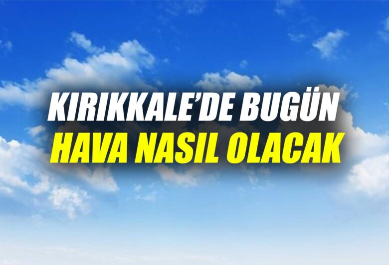 Kırıkkale Haber, Son Dakika Kırıkkale Haberleri Kırıkkale Haber, Son Dakika Kırıkkale Haberleri
