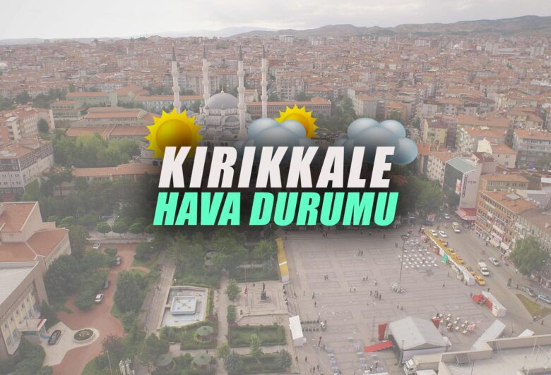 Kırıkkale Haber, Son Dakika Kırıkkale Haberleri