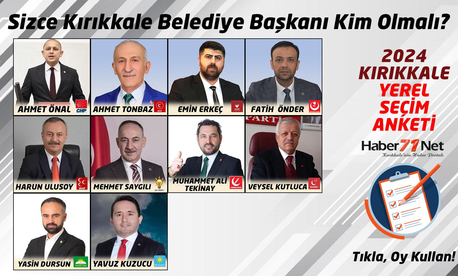 Sizce Kırıkkale'nin Belediye Başkanı Kim Olmalı? - Kırıkkale Haber, Son Dakika Kırıkkale Haberleri