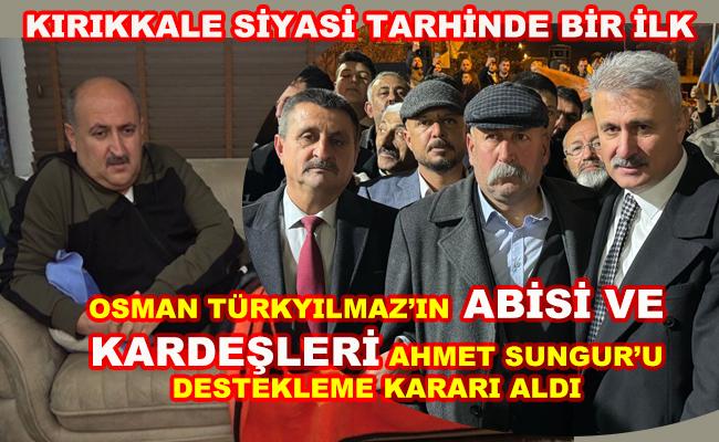 Osman Türkyılmaz'ın kardeşleri Ahmet Sungura katılım sağladı - Kırıkkale Haber, Son Dakika Kırıkkale Haberleri