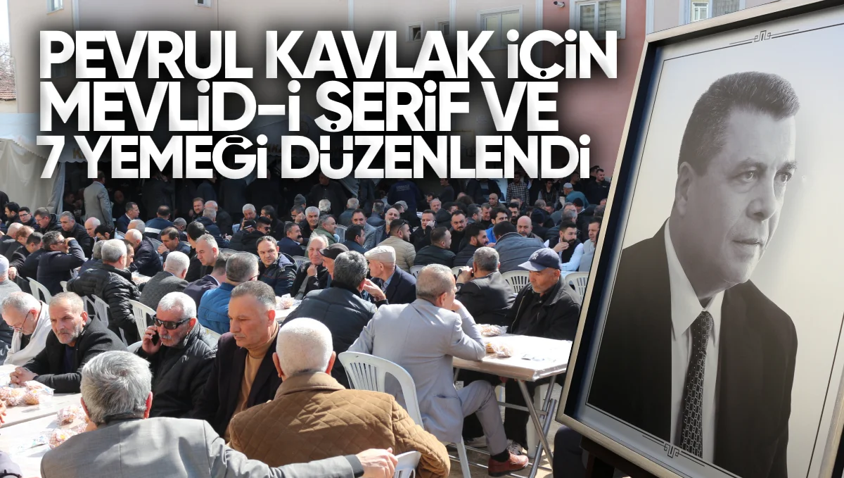 Pevrül Kavlak için 7 yemeği verildi - Kırıkkale Haber, Son Dakika Kırıkkale Haberleri