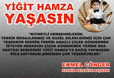 Ekmel Cönger Çiçek Göndermeyin Yiğit Hamza'ya Nefes Olun - Kırıkkale Haber, Son Dakika Kırıkkale Haberleri