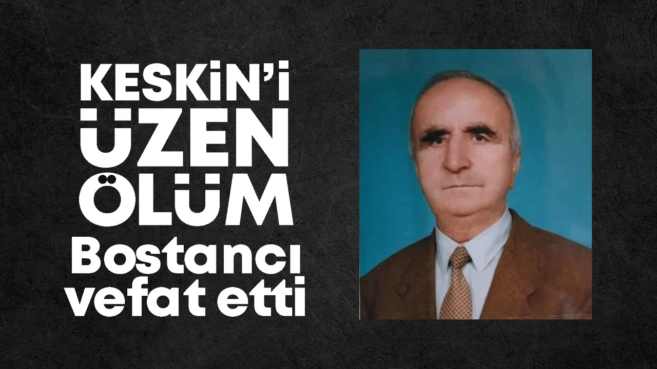 Bostancı Ailesinin Acı Günü - Kırıkkale Haber, Son Dakika Kırıkkale Haberleri