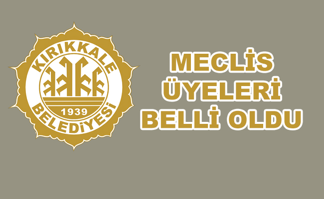 Kırıkkale Belediye mecli - Kırıkkale Haber, Son Dakika Kırıkkale Haberleri