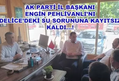 İl Başkanı Pehlivanlı Çerikli'ye Kadar Geldi Delice'ye Uğramadı ! - Kırıkkale Haber, Son Dakika Kırıkkale Haberleri