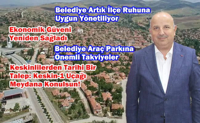 Keskin’de Değişim Rüzgârı Başkan Cönger 9 Ayda Takdir Topladı - Kırıkkale Haber, Son Dakika Kırıkkale Haberleri Keskin’de Değişim Rüzgârı Başkan Cönger 9 Ayda Takdir Topladı - Kırıkkale Haber, Son Dakika Kırıkkale Haberleri