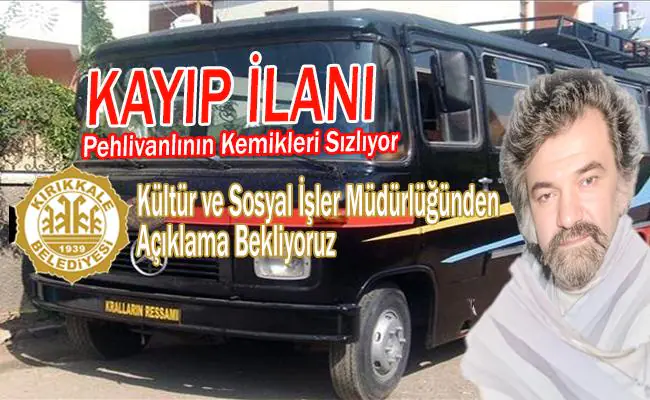 Rahmi Pehlivanlı'nın Karavanı Nerede ? - Kırıkkale Haber, Son Dakika Kırıkkale Haberleri