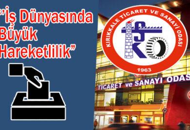 Kırıkkale TSO Seçimleri Beklenmedik Kararla Erkene Alındı - Kırıkkale Haber, Son Dakika Kırıkkale Haberleri