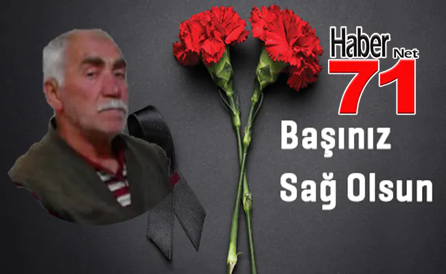 Keskin Eşrafından Osman Tulpar Vefat Etti - Kırıkkale Haber, Son Dakika Kırıkkale Haberleri