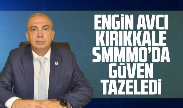 Kırıkkale SMMMO'da Engin Avcı Güven Tazeledi - Kırıkkale Haber, Son Dakika Kırıkkale Haberleri Kırıkkale SMMMO'da Engin Avcı Güven Tazeledi - Kırıkkale Haber, Son Dakika Kırıkkale Haberleri