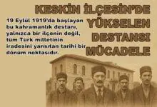 19 Eylül 1919 Kahraman Keskinliler Günü - Kırıkkale Haber, Son Dakika Kırıkkale Haberleri
