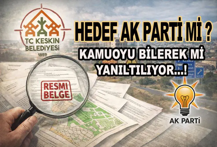 Amaç Açık: AK Parti’yi Küçük Düşürmek, Keskin Belediyesi’ni Yıpratmak - Kırıkkale Haber, Son Dakika Kırıkkale Haberleri Amaç Açık: AK Parti’yi Küçük Düşürmek, Keskin Belediyesi’ni Yıpratmak - Kırıkkale Haber, Son Dakika Kırıkkale Haberleri