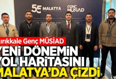 Genç MÜSİAD Malatya'daydı - Kırıkkale Haber, Son Dakika Kırıkkale Haberleri