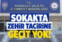 Zehir tacirine geçit yok! - Kırıkkale Haber, Son Dakika Kırıkkale Haberleri