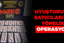 Uyuşturucu satıcılarına yönelik operasyon - Kırıkkale Haber, Son Dakika Kırıkkale Haberleri