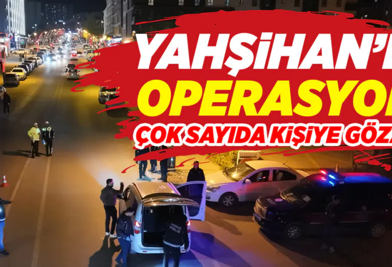 Yahşihan’da operasyon! Çok sayıda kişiye gözaltı! - Kırıkkale Haber, Son Dakika Kırıkkale Haberleri Yahşihan’da operasyon! Çok sayıda kişiye gözaltı! - Kırıkkale Haber, Son Dakika Kırıkkale Haberleri