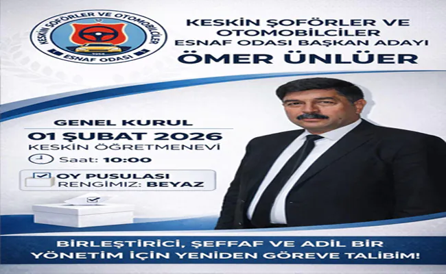 Keskin Şoförler Odası Seçiminde Ömer Ünlüler Oy Pusulamız Beyaz - Kırıkkale Haber, Son Dakika Kırıkkale Haberleri