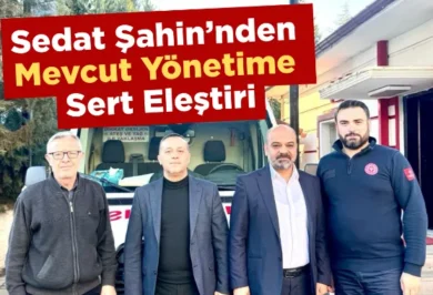 Sedat Şahin'den mevcut yönetime sert eleştiri - Kırıkkale Haber, Son Dakika Kırıkkale Haberleri