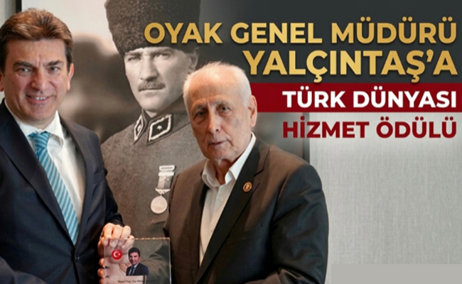 OYAK Genel Müdürü Yalçıntaş'a Türk Dünyası Hizmet Ödülü - Kırıkkale Haber, Son Dakika Kırıkkale Haberleri
