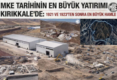 MKE Tarihinin En Büyük Yatırımı Kırıkkale'de Bitmek Üzere - Kırıkkale Haber, Son Dakika Kırıkkale Haberleri