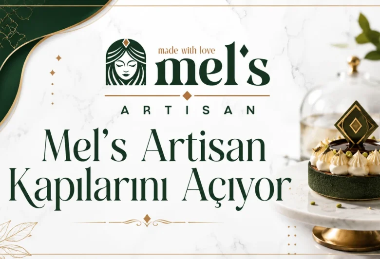 Kırıkkale’nin Yeni Nesil Pastanesi ve Tasarım Pasta Butiği 'Mel's Artisan' Açılıyor - Kırıkkale Haber, Son Dakika Kırıkkale Haberleri