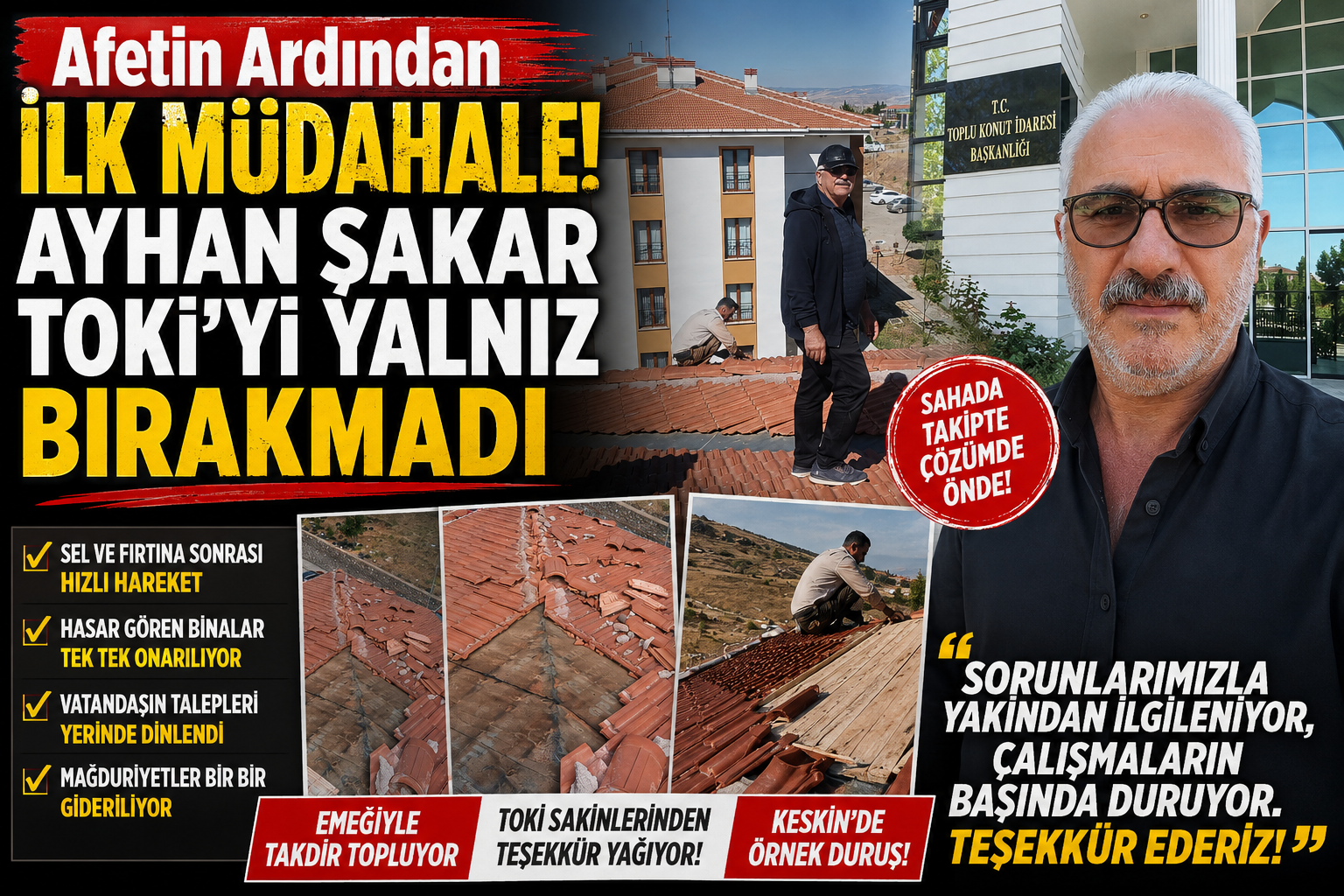 Keskin’de Afetin Ardından Ayhan Şakar Seferberliği! TOKİ’de Yaralar Sarılıyor - Kırıkkale Haber, Son Dakika Kırıkkale Haberleri