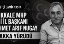 MHP İl Başkanı Arif Nugay Vefat Etti - Kırıkkale Haber, Son Dakika Kırıkkale Haberleri